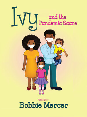 cover image of Ivy and the Pandemic Scare
